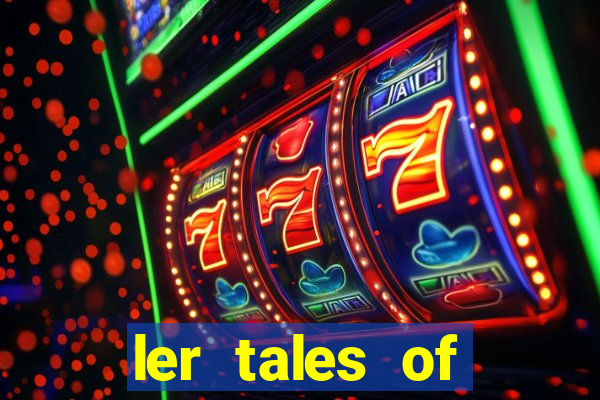 ler tales of demons and gods